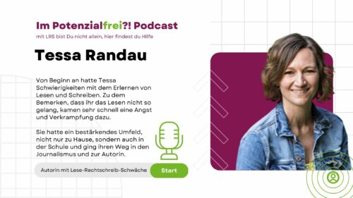 Tessa Randau Autorin mit Lese-Rechtschreib-Schwäche im Potenzialfrei! Podcast