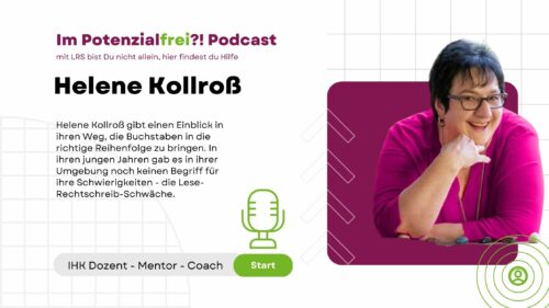 Helene Kollroß - IHK Dozent - Mentor - Coach, im Potenzialfrei Podcast
