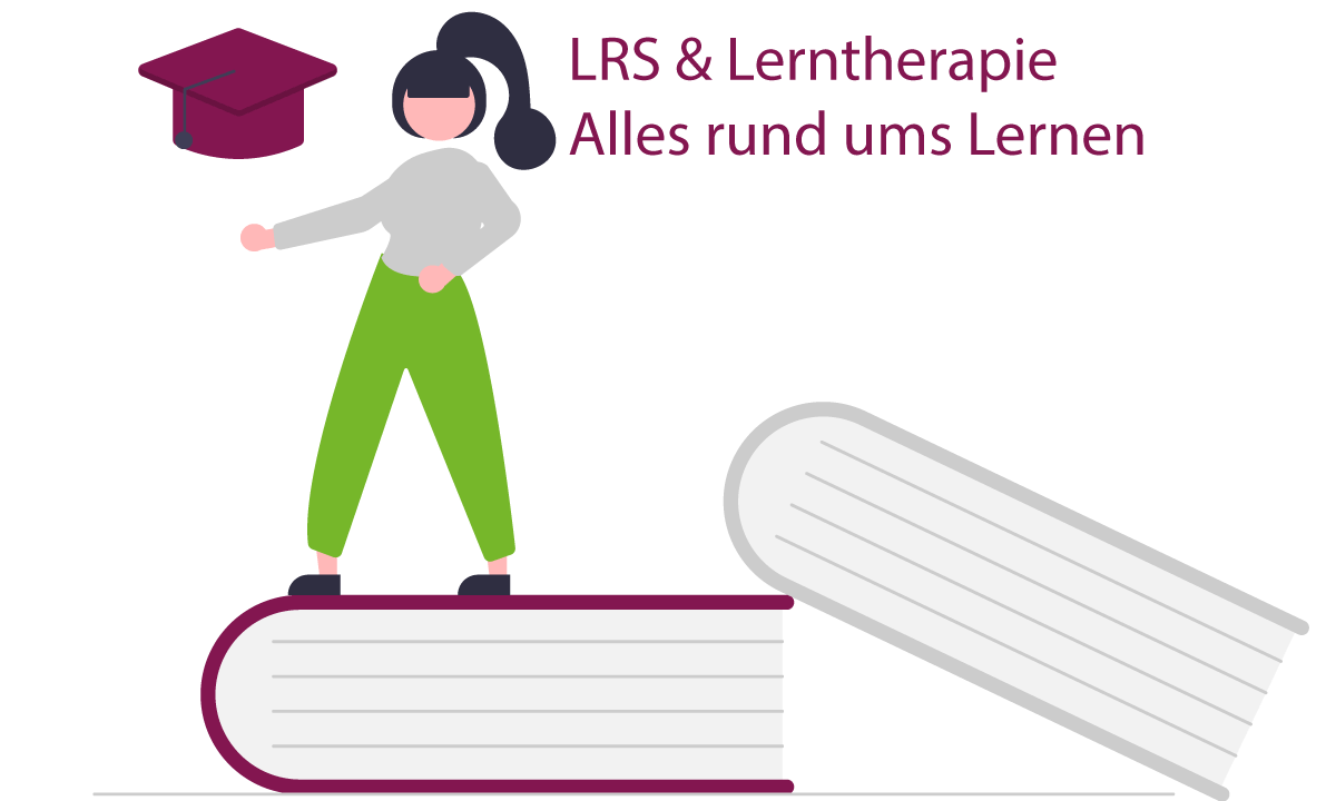 LRS & Lerntherapie Alles rund ums Lernen