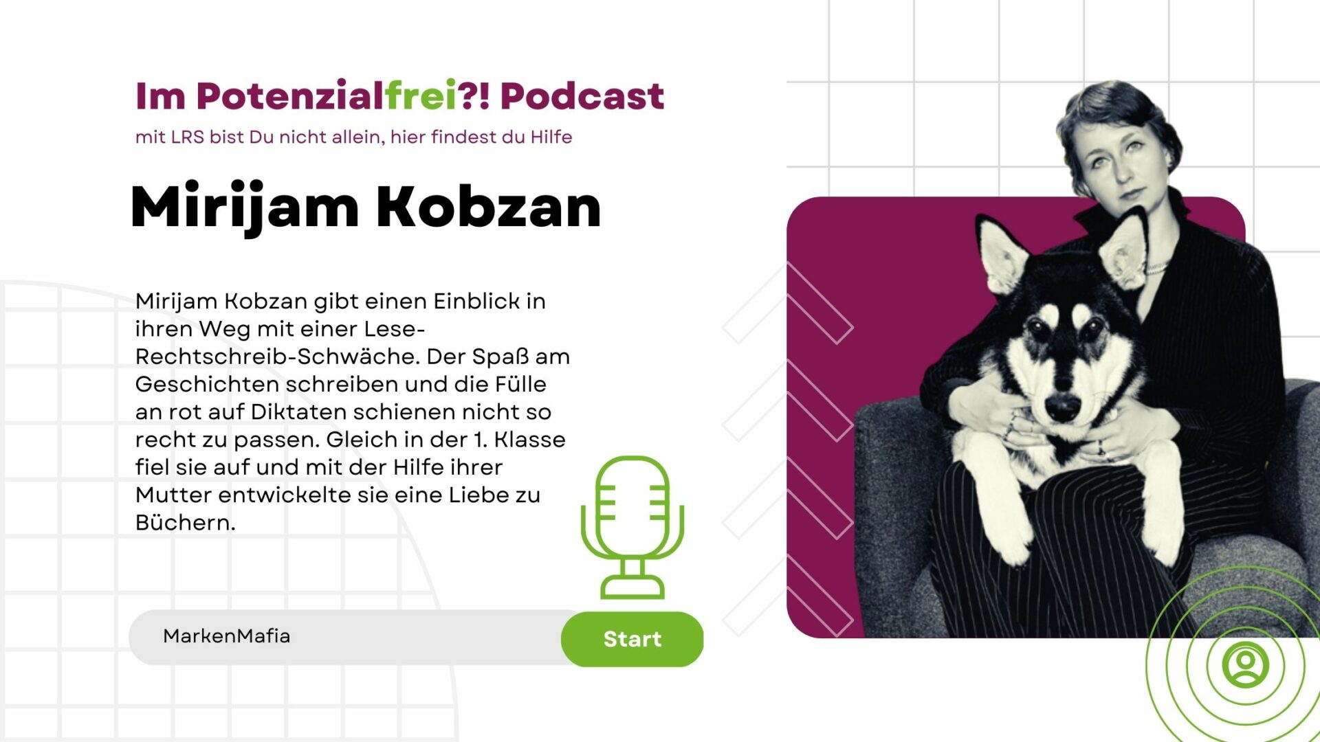 Mirijam Kobzan von der MarkenMafia im Potenzialfrei! Podcast