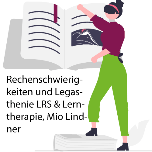 Rechenschwierigkeiten und Legasthenie LRS & Lerntherapie, Mio Lindner