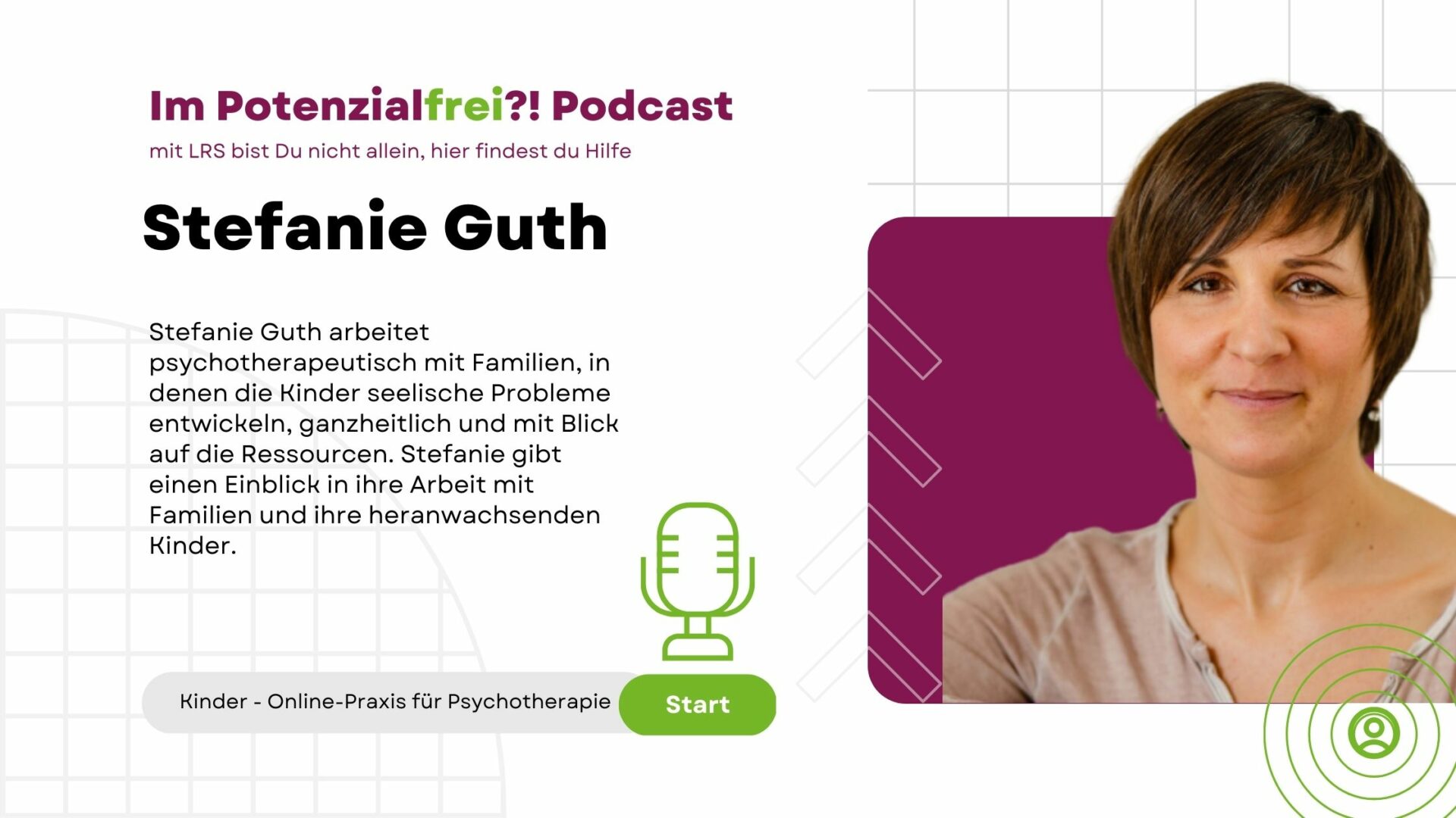 Stefanie Guth – Kinder - Online-Praxis für Psychotherapie, im Potenzialfrei Podcast